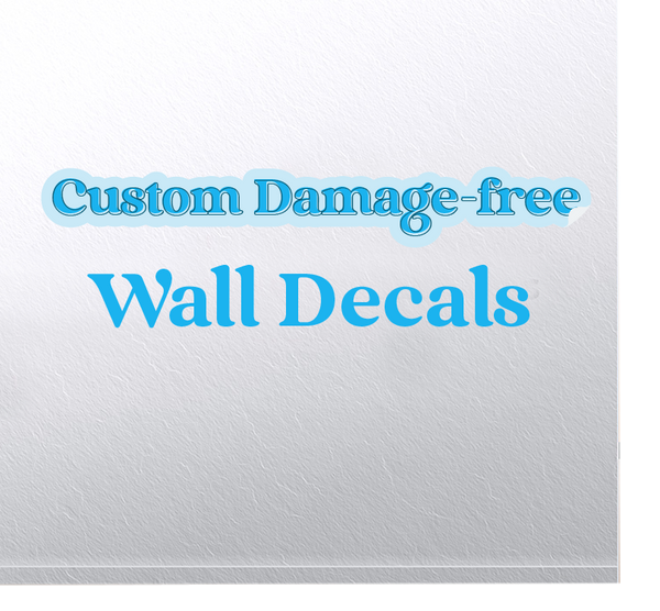 Custom Wall Decal | Reusable Vinyl Stickers